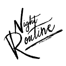 Notre Night Routine MIRARIA